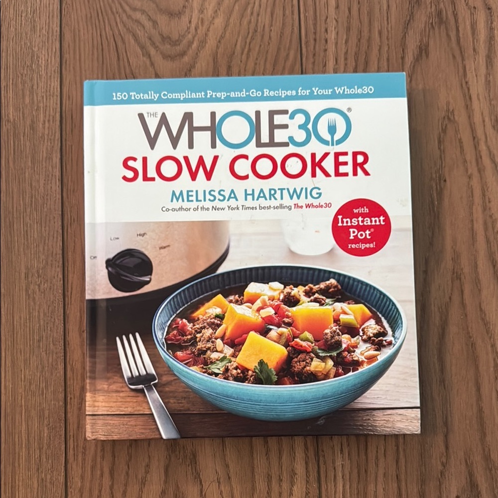 Whole30 Slow Cooker Cookbook